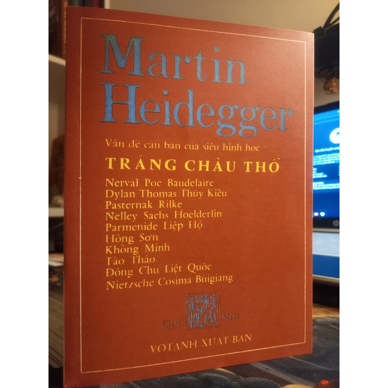 MARTIN HEIDEGGER TRĂNG CHÂU THỔ  VẤN ĐỀ CĂN BẢN CỦA SIÊU HÌNH HỌC 354305