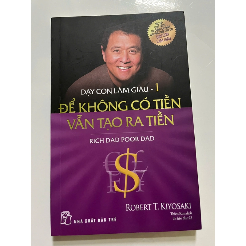 Dạy Con Làm Giàu 01: Để Không Có Tiền Vẫn Tạo Ra Tiền 447519