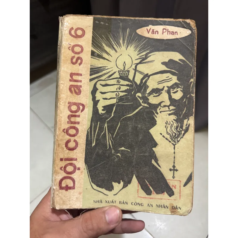 Tiểu thuyết tình báo hay bao cấp : Đội công an số 6  1010950