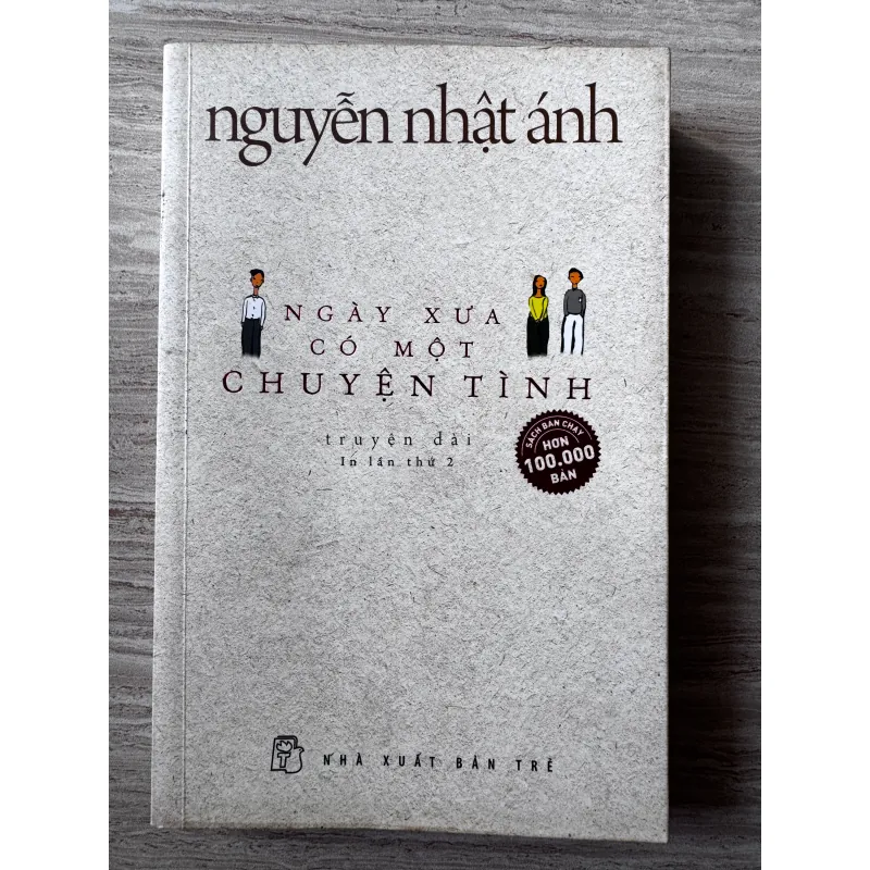 Ngày xưa có một chuyện tình - Nguyễn Nhật Ánh 1049354