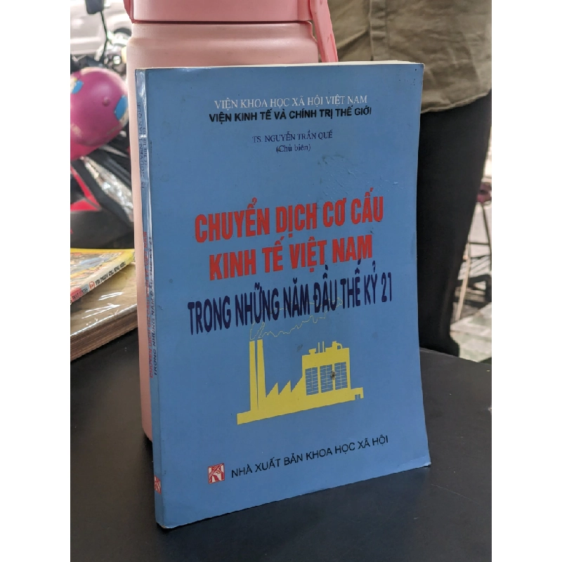 Chuyển dịch cơ cấu kinh tế Việt Nam trong những năm đầu thế kỷ 21 384806