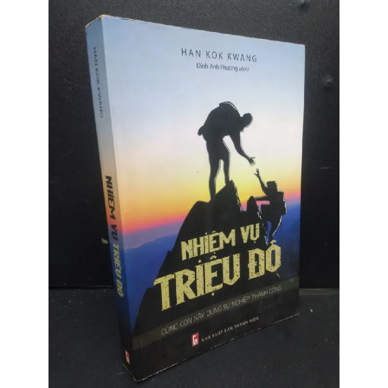 [Sách Cũ SCGR] Nhiệm Vụ Triệu Đô mới 80% ố nhẹ 2018 HCM2405 Han Kok Kwang SÁCH KỸ NĂNG 679530