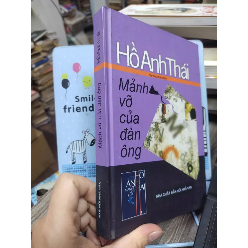 Sách: Những mảnh vỡ của đàn ông (B1) Tác giả: Hồ Anh Thái 694540