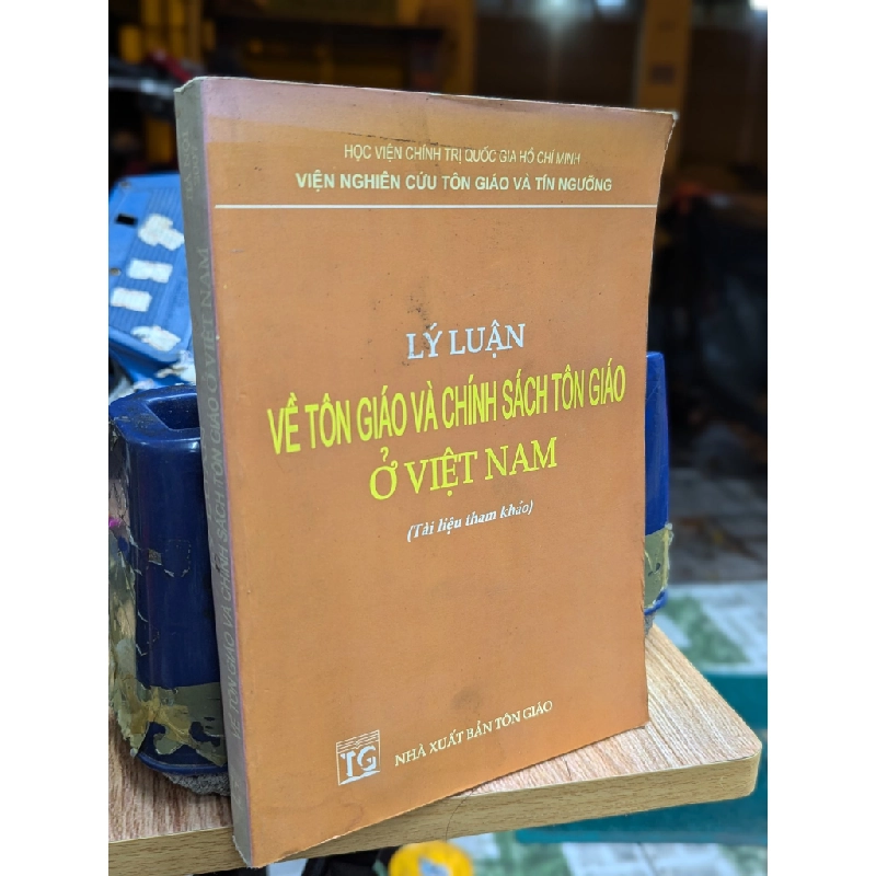 Lý luận về tôn giáo và chính sách tôn giáo ở Việt Nam 256804