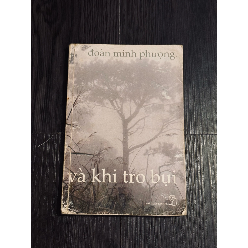 Và khi tro bụi (sách ko đẹp, đọc mô tả) 538114