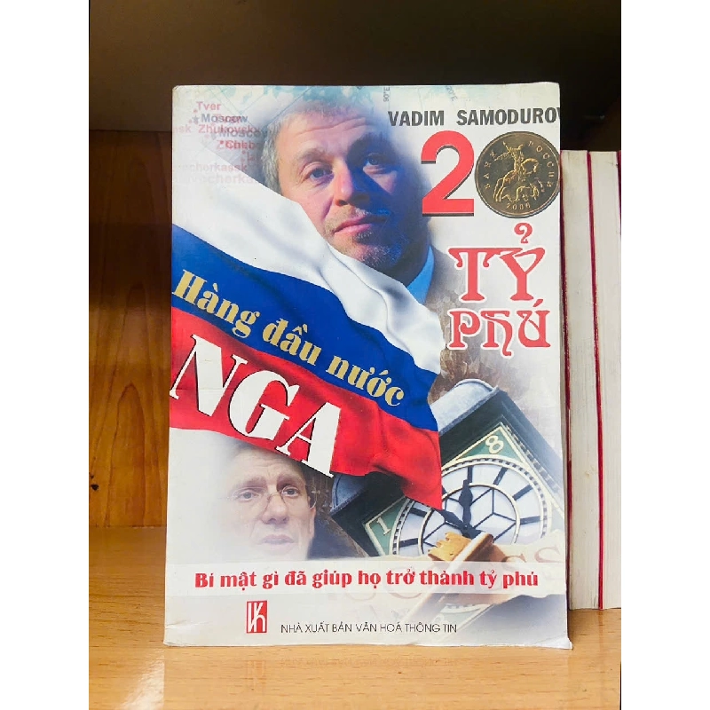20 Tỷ phú hàng đầu nước Nga / Vadim Samodurov DANH NHÂN VAVO1301 Rebooks.vn 938193