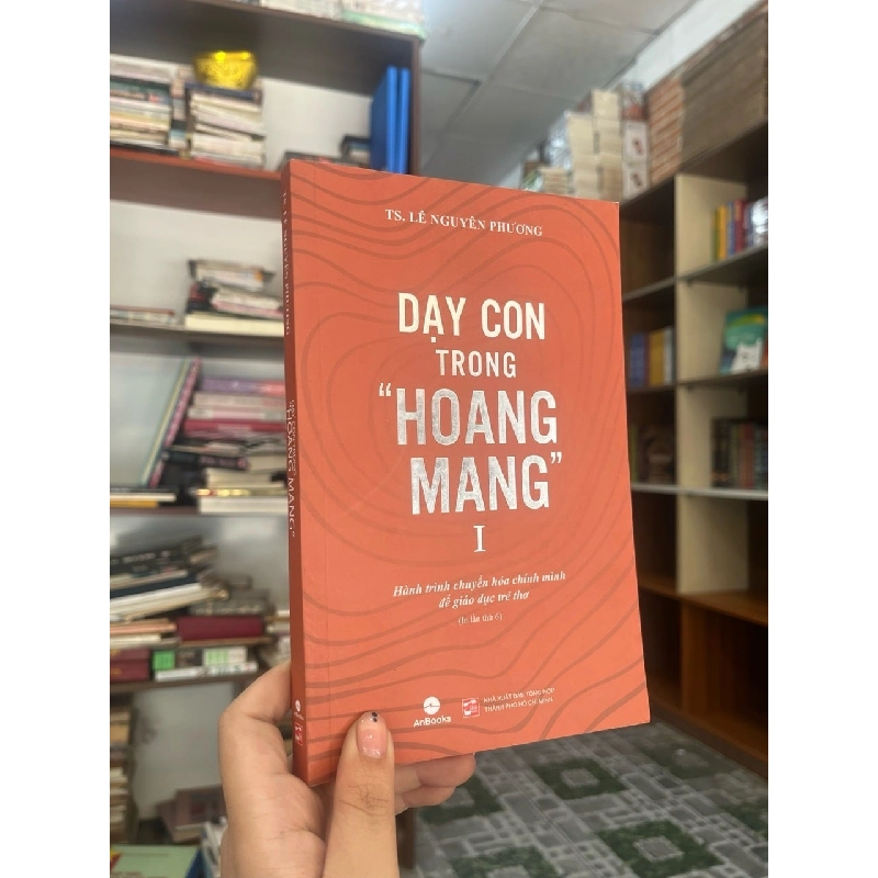 Dạy con trong hoang mang II - Lê Nguyên Phương 159213