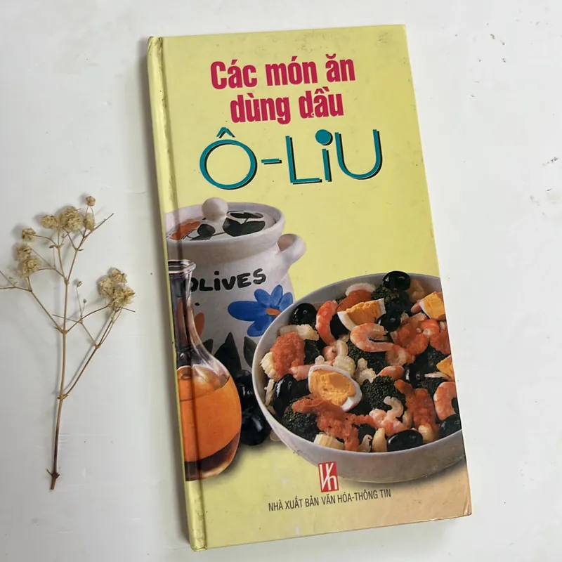 Bán sách cũ – Các món ăn dùng dầu Ô-liu – Song Hồng (biên tập) 594777