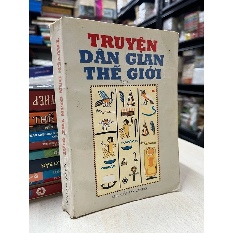Truyện dân gian thế giới - Hoàng Thuý Toàn, Hoàng Thuỳ Dương chọn dịch 736100