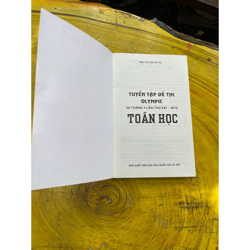TUYỂN TẬP ĐỀ THI OLYMPIC 30/4 LẦN THỨ XXI-2015 TOÁN HỌC 542382