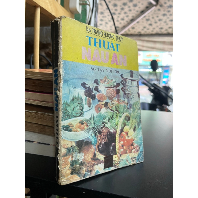 Thuật Nấu Ăn - Trang Hương Thuỷ 465512