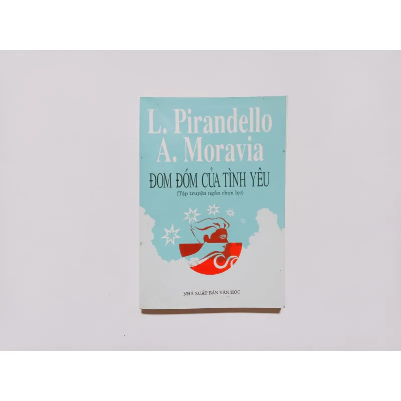 Đom Đóm Tình Yêu - Luigi Pirandello & A. Moravia 782997