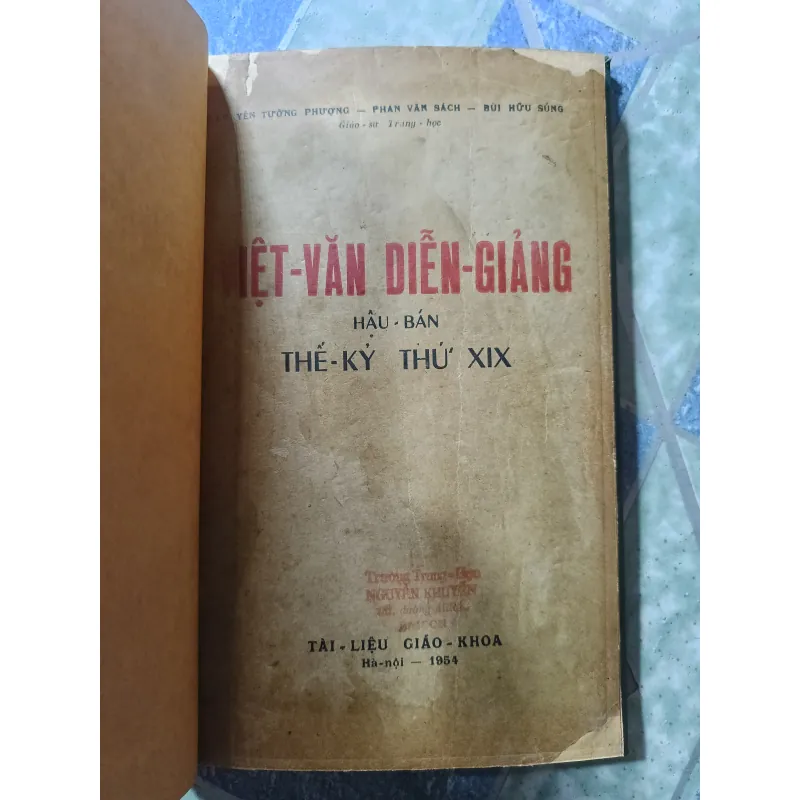 Việt văn diễn - giảng - Hậu bán thế kỷ XIX - Nguyễn Tường Phượng 1045047