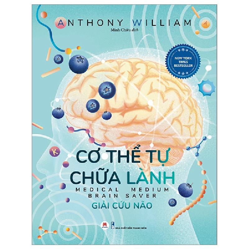 Cơ Thể Tự Chữa Lành - Giải Cứu Não - Anthony William 289531