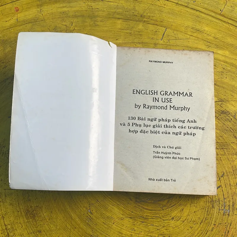 ENGLISH GRAMMAR IN USE - 130 BÀI NGỮ PHÁP TIẾNG ANH RAYMOND MURPHY 736715