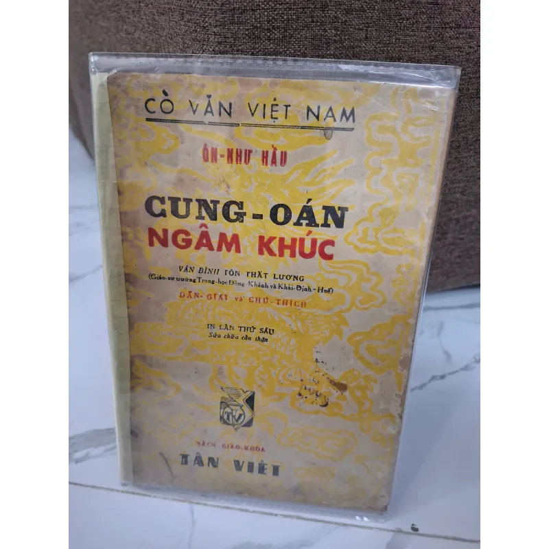Cung Oán Ngâm Khúc - Ôn Như Hầu (Chú giải: Vân Bình Tôn Thất Lương) - Văn học cổ 703066