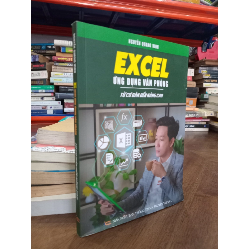 Excel ứng dụng văn phòng từ cơ bản đến nâng cao - Nguyễn Quanh Vinh 363638