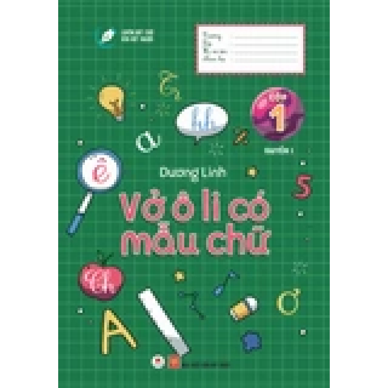 Vở ô li có mẫu chữ Lớp 1 Q1 - 20K (HH) - Luyện nét chữ rèn nết người Mới 100% HCM.PO Độc quyền - Thiếu nhi 148643