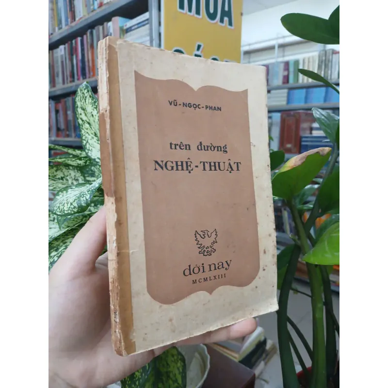 TRÊN ĐƯỜNG NGHỆ THUẬT - VŨ NGỌC PHAN 997020