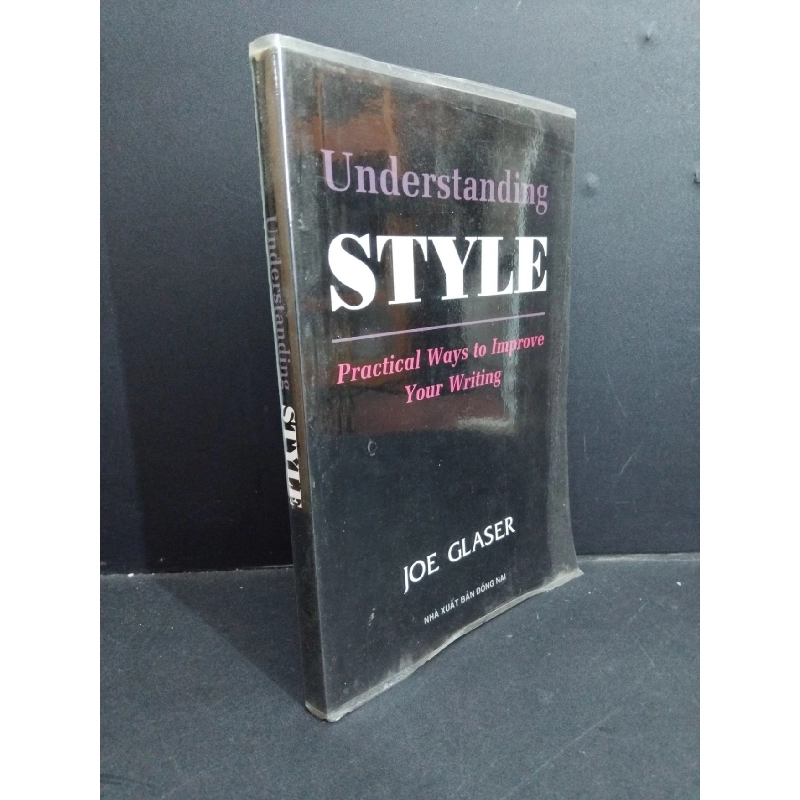 Understanding Style mới 90% ố nhẹ có viết tên trang đầu HCM2811 Joe Glaser HỌC NGOẠI NGỮ 917511
