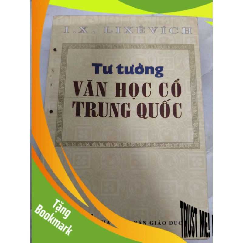 (TẶNG BOOKMARK) Tư tưởng văn học cổ Trung Quốc - Xb 2003 - 360 trang - VĂN HỌC - RBK2011-66 955623