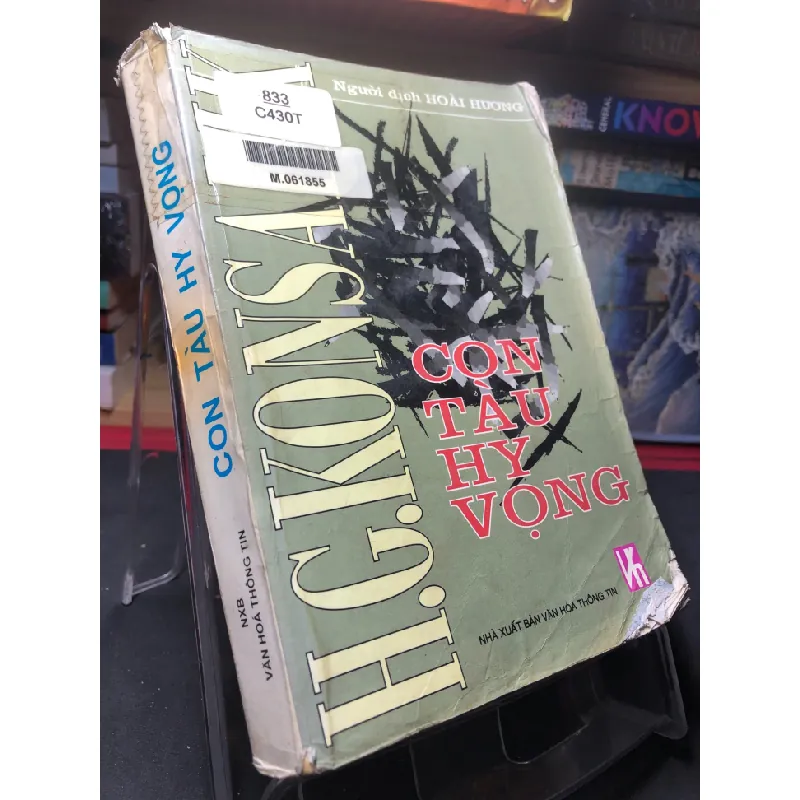 [Sách Cũ SCGR] Con Tàu Hy Vọng mới 70% ố vàng, bẩn bìa 2001 H. G. Konsalik HPB0906 SÁCH VĂN HỌC 683644