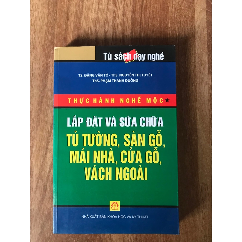 THỰC HÀNH NGHỀ MỘC,LẮP ĐẶT SỬA CHỮA TỦ TƯỜNG,SÀN GỖ ,MÁI NHÀ ,CỬA GỖ ,VÁCH NGĂN 464190