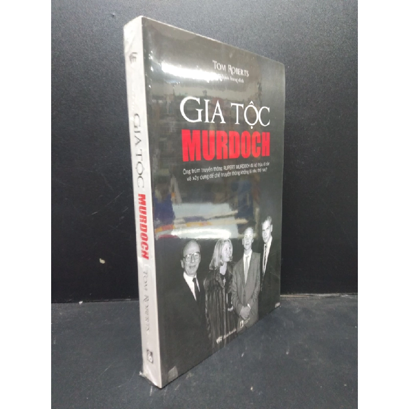 Gia tộc Murdoch ông trùm truyền thông Rupert Murdoch đã kế thừa di sản và xây dựng đế chế truyền thông khổng lồ như thế nào? Tom Roberts mới 95% HCM.ASB1003 448477