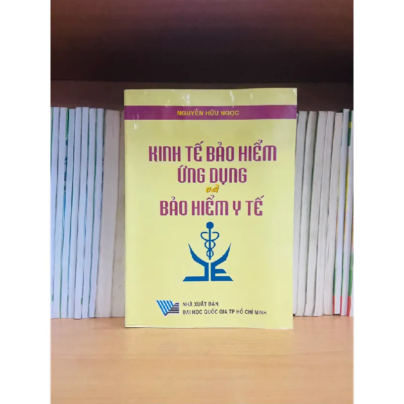 Kinh tế Bảo hiểm ứng dụng và Bảo hiểm Y tế 554906