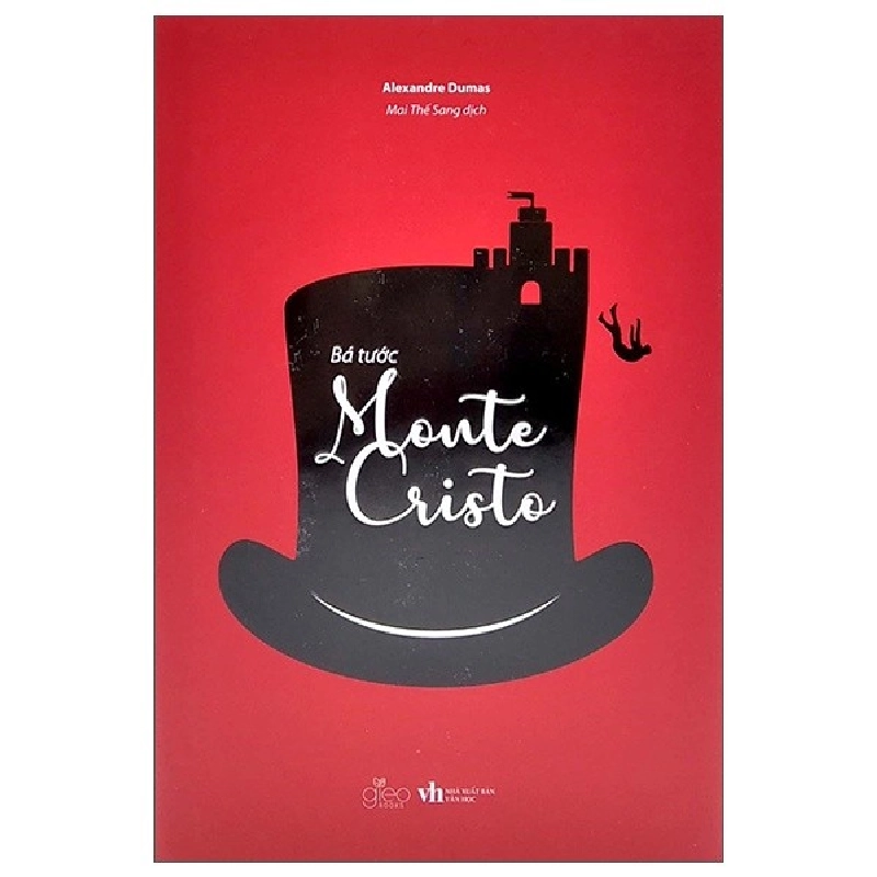 Bá Tước Monte Cristo (Bìa Cứng) - Alexandre Dumas New 100% HCM.ASB1311 912717