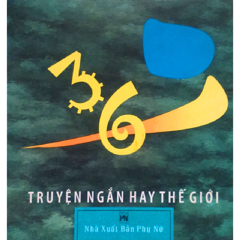 36 Truyện Ngắn Hay Thế Giới 10776