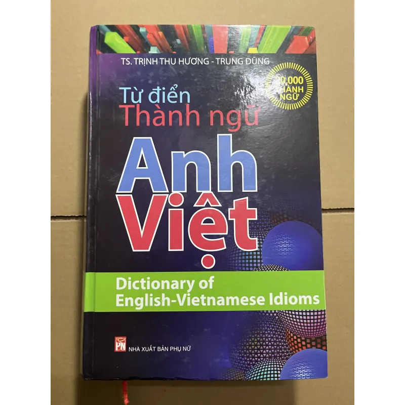 Từ điển thành ngữ Anh Việt 970136