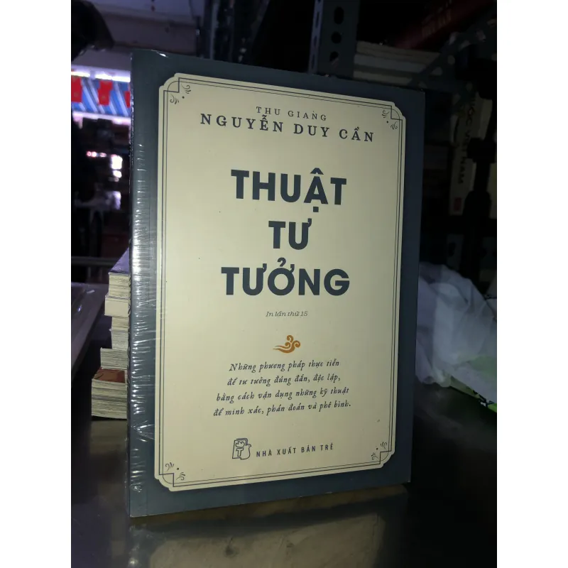Thuật tư tưởng - Thu Giang Nguyễn Duy Cần 753387