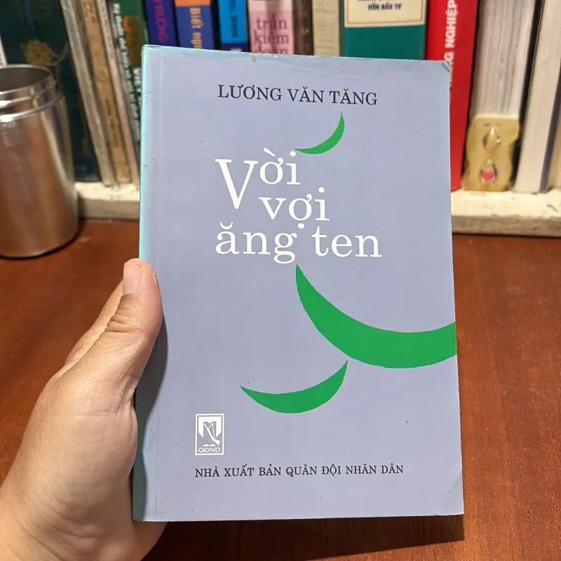 II Văn Học: Vời Vợi Ăng Ten - Lương Văn Tăng - 1999 785669