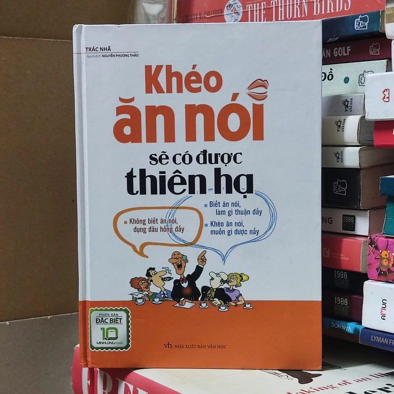 Khéo ăn nói sẽ có được thiên hạ (Bìa cứng) 323329