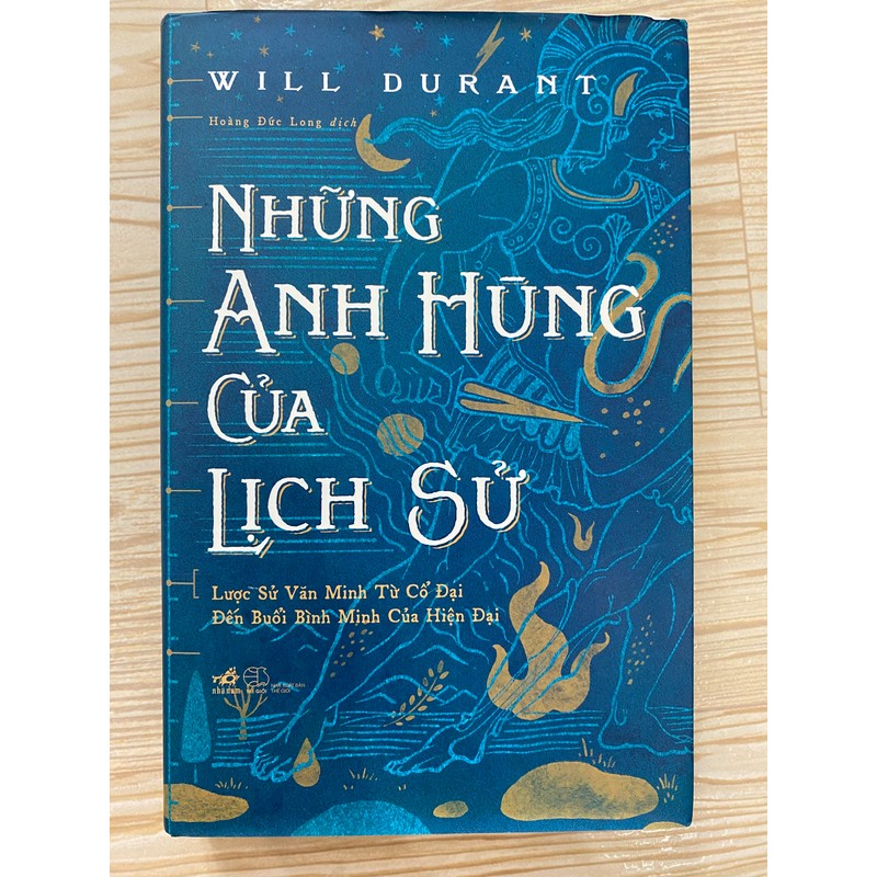 SÁCH NHỮNG ANH HÙNG CỦA LỊCH SỬ - NHƯ MỚI - BÌA CỨNG 163488