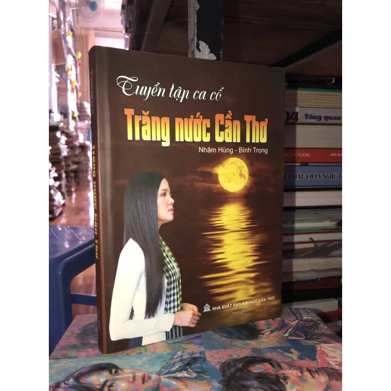 Tuyển tập ca cổ "Trăng nước Cần Thơ" - Nhâm Hùng & Bình Trọng  958276