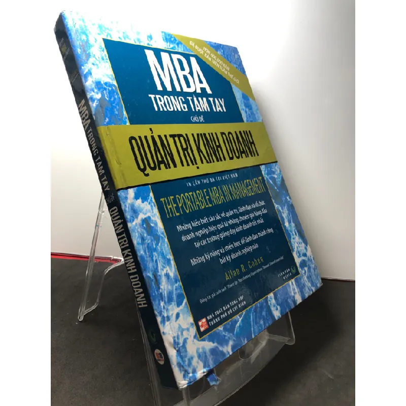 [Sách Cũ SCGR] MBA trong tầm tay Chủ đề quản trị kinh doanh 2011 mới 90% bìa cứng , bẩn nhẹ Allan R.Cohen HPB3108 QUẢN TRỊ 680444
