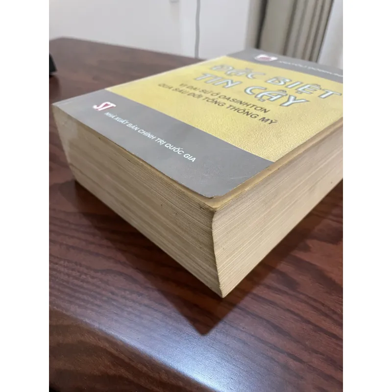 Đặc Biệt Tin Cậy Vị Đại Sứ Ở OASINTƠN Qua Sáu Đời Tổng Thống Mỹ (sách tham khảo) 1009684