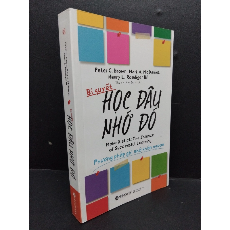 Bí quyết học đâu nhớ đó phương pháp ghi nhớ khôn ngoan 2019 mới 90% HCM0107 Peter C.Brown KỸ NĂNG 466263