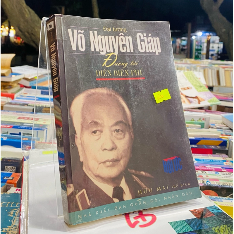 VÕ NGUYÊN GIÁP ĐƯỜNG TỚI ĐIỆN BIÊN PHỦ 358221