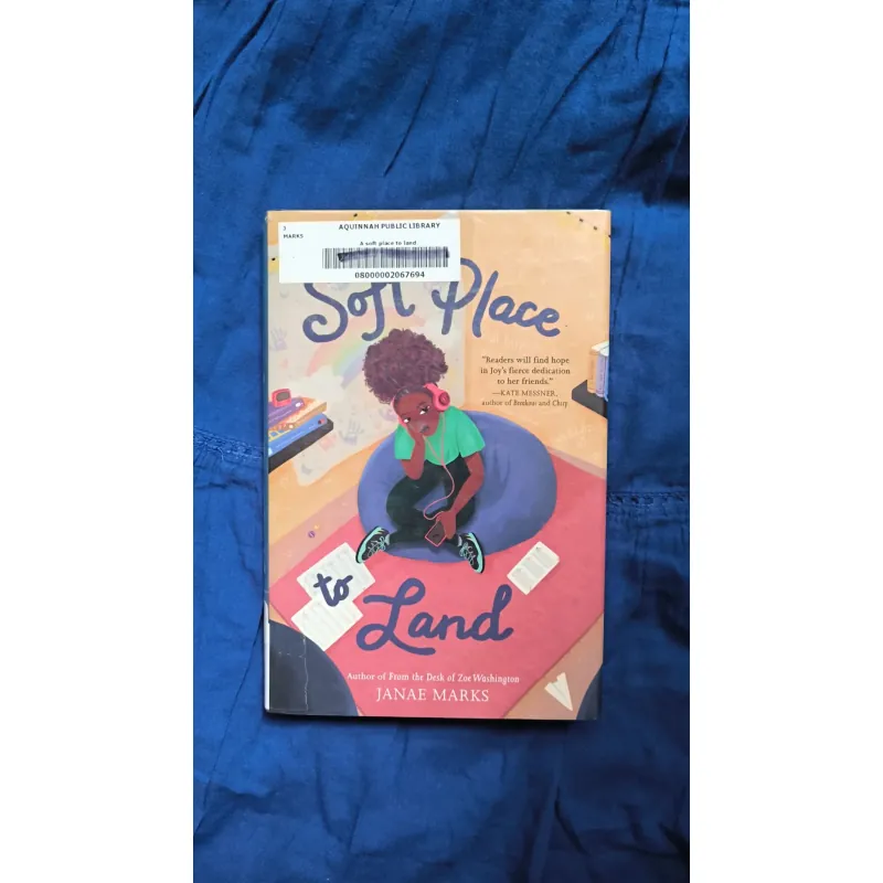 A Soft Place to Land by Janae Marks – A Heartfelt M.A Novel About Friendship and Healing 763259