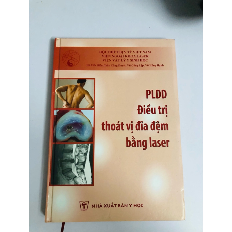 PLDD ĐIỀU TRỊ THOÁT VỊ ĐĨA ĐỆM BẰNG LASER  455914