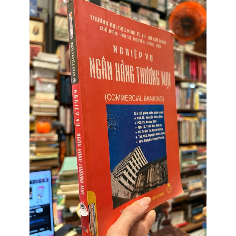 Nghiệp vụ ngân hàng thương mại - PGS. TS. Nguyễn Đăng Dờn 789501