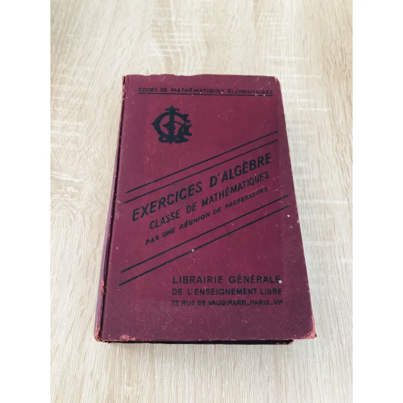 EXERCICES D’ALGÈBRE – Classe de Mathématiques 971143