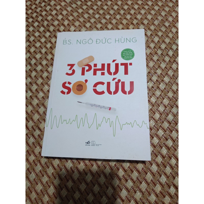 3 phút sơ cứu - bác sĩ Ngô Đức Hùng 59123