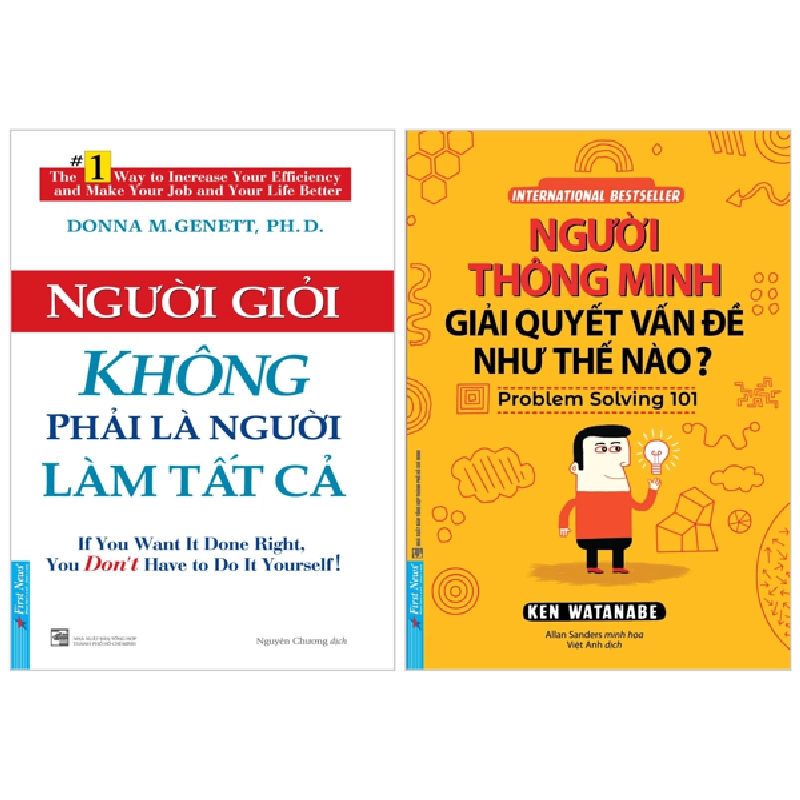 Combo Sách Người Giỏi Không Phải Là Người Làm Tất Cả + Người Thông Minh Giải Quyết Vấn Đề Như Thế Nào? (Bộ 2 Cuốn) - Donna M. Genett, Ken Watanabe, Allan Sanders 743605