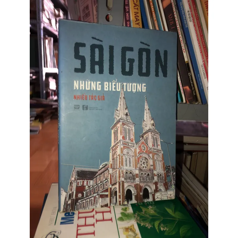 Sài Gòn những biểu tượng - Nhiều tác giả 729176