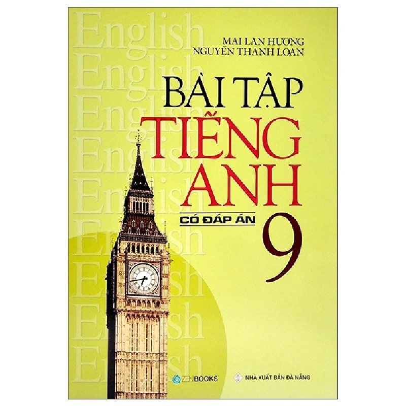 Bài tập TA 9 (Có đáp án) - TB - Mai Lan Hương - Nguyễn Thanh Loan (2022) New 100% HCM.PO 32862