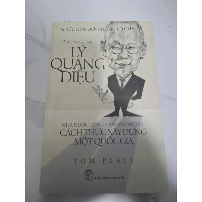 Đối thoại với Lý Quang Diệu - Tom Plate - Sách phi hư cấu / Phỏng vấn 606727
